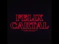 Stranger Things Theme (Felix Cartal's After Dark Remix) - Felix Cartal