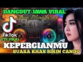 DANGDUT JAWA VIRAL‼️KEPERGIANMU - INTAN MANDASARI SUARA KHAS BIKIN CANDU 