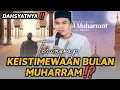 Download Lagu DAHSYATNYA‼️KEISTIMEWAAN BULAN MUHARRAM🔸BUYA ARRAZY HASYIM