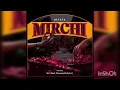 DIVINE - MIRCHI Feat. Stylo G, MC Altaf & Phenom | Official Music Video
