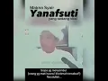 Download Lagu Yanafsuti - Abah Guru Sekumpul