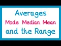 Averages and The Range - GCSE Maths