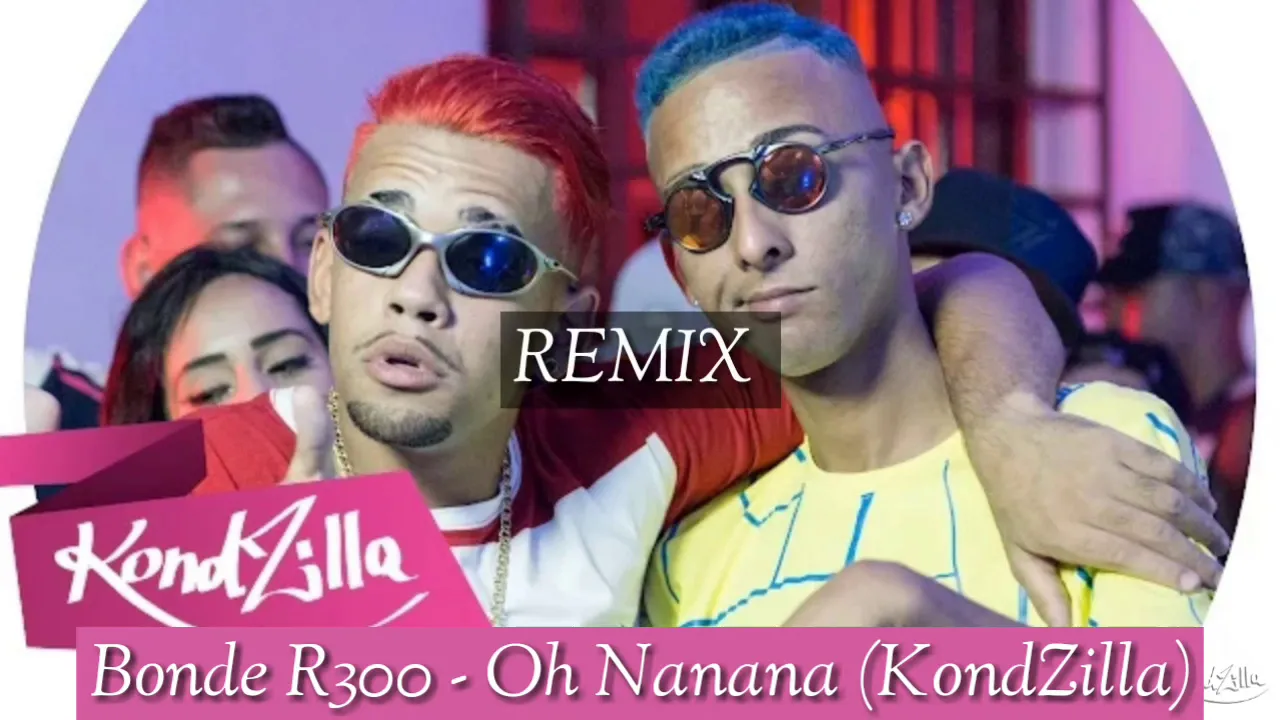 Bonde R300 - Oh Nanana (KondZilla) DJ 6RB Remix || RedXBeast Bonde R300 - Oh Nanana (KondZilla) DJ 6RB Remix || RedXBeast