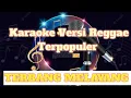 Download Lagu Karaoke Reggae Terbang Melayang || Rasanya Aku Terbang Melayang