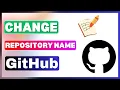 How To Change Repository Name In GitHub Rename A Repository In GitHub