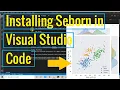 Seaborn setup in Visual Studio Code