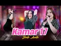 Download Lagu Shinta Arsinta - KAMAR 17  |  Tanpo pamit ninggal aku meteng