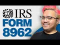 How To Fill Out Form 8962 2026 Updated Tutorial