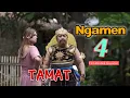 Download Lagu NGAMEN 4 || TAMAT || EPS 67