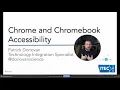 Chrome and Chrome OS Accessibility