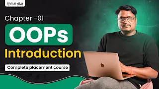 Lecture 1 - Java OOPs Tutorial in Hindi Lecture 1 Introduction to Object Oriented Programming