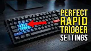 DrunkDeer A75 The Definitive Rapid Trigger Guide Pro Settings