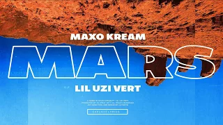 Maxo Kream Lil Uzi Vert - Mars