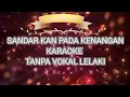SANDARKAN PADA KENANGAN KARAOKE TANPA VOKAL LELAKI