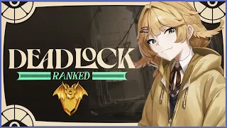 【DEADLOCK RANK】Road to crow rank【Dokibird】