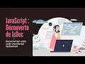 JavaScript Decouverte de JsDoc Documenter votre code JavaScript facilement