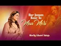 Lagu Har Janam Bane Tu Maa Meri | Maa | Mothers Special | Musical Phere | Family Song | Shelly Khatri