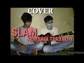 Download Lagu Kembali Terjalin-Slam _Cover