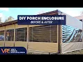DIY Porch Enclosure - Before After Vinyl Porch Enclosures Transformation