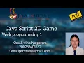 JavaScript 2D Game PCJT Software Engineering Java Institute Java Institute Omali Vinodya Perera