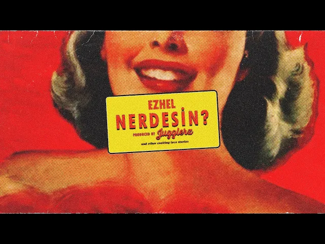 Download MP3 Ezhel - Nerdesin (Official Audio)