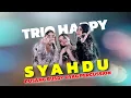 Download Lagu SYAHDU - TRIO HAPPY | PUSANG RUSDY OYAG PERCUSSION 