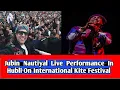Download Lagu Jubin Nautiyal Live Performance In Hubli On International Kite Festival 2024