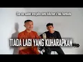 Lagu TIADA LAGI YANG KU HARAPKAN - MAYANG SARI (COVER)