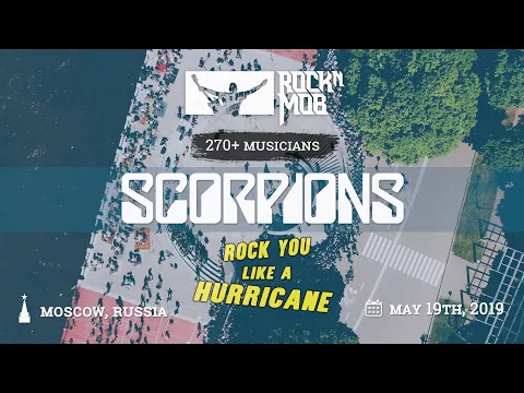 Download MP3 Rock You Like a Hurricane - Scorpions. Rocknmob Moscow #8, 270+ musicians