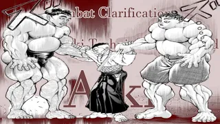 Combat Clarification - Grappler Baki Techniques Explained Aiki