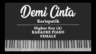 Download Demi Cinta - Kerispatih (FEMALE KARAOKE PIANO) MP3