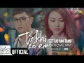 Download Lagu Từ Khi Có Em - Cao Nam Thành | OFFICIAL MV 4K