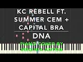 DNA KC Rebell Summer Cem Capital Bra Piano Tutorial Instrumental Cover