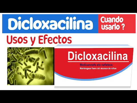 Download MP3 DICLOXACILINA  para que sirve cuando usarla efectos y mas