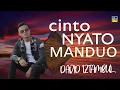 Download Lagu David Iztambul-cinto nyato manduo (official music video)  lagu minang terpopuler