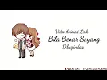 Lagu •Bila Benar Sayang• #Bilabenarsayang #bagindas