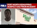 Fort Worth man accused of multiple kidnapping attempts
