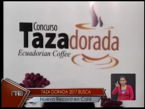 Taza dorada 2017 busca nuevo record en café