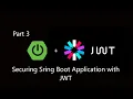 Secure spring boot application with JWT part 3