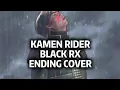 Lagu 🎶Kamen Rider Black RX Ending [Rock Cover]