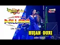 Download Lagu HUJAN DURI anisa Rahma ft NP Cak met ugal ugalan syahdu poll kendange...