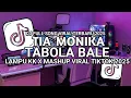 Download Lagu DJ TIA MONIKA X LAMPU KAKA X TABOLA BALE X NGAPAIN REPOT FULL SONG MASHUP VIRAL TIKTOK TERBARU