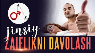 JINSIY ZAIFLIKNI DAVOLASH
