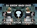 DJ GEMOY GACOR SIKOK BAGI DUO VIRL TIKTOK 2023