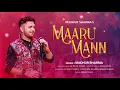 Download Lagu Maaru Mann - Madhur Sharma | Jay Mehta \u0026 Cymbol | Vishal | Navratri Special 2025 