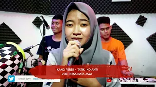 Download Kang Pendi ( Tatik Indianti ) Live Musik Lp. Djihan Voc. Nesa Nata Jaya MP3