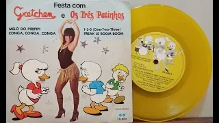 Festa com Gretchen e Os Três Patinhos - (Compacto Completo 1982)