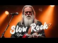 Lagu Slow Rock Legends | Songs That Speak to the Soul