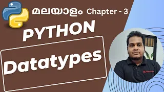 Part 3 Datatypes In Python Python Tutorial Malayalam Sarath Chandran