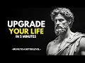 UPGRADE YOUR LIFE - A Stoic Philosophy Of Transformation